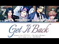 Get It Back - The Cat&#39;s Whiskers | Paradox Live パラライ | Color Coded Lyrics KAN|ROM|ENG