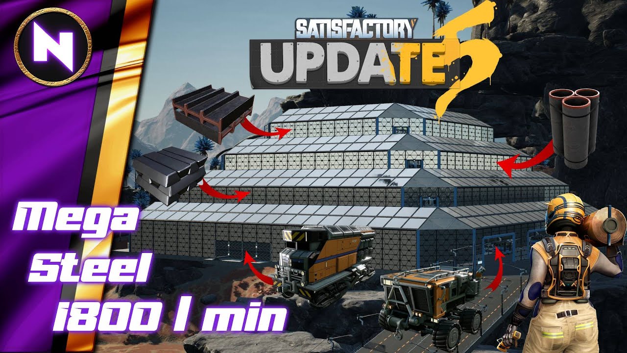 StepbyStep MEGA STEEL FACTORY (1800 / min) Satisfactory Update 5