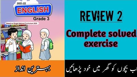 SNC ENGLISH GRADE 3, Review 2, Complete solved exercise