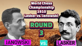 Lasker vs. Janowski: ♟️ The Most One-Sided World Chess Championship in History – 1910 ♟️ ROUND 3