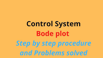 Control System Bode plot- Step by step procedure and solved problems#xploreedu2teach#bodeplot