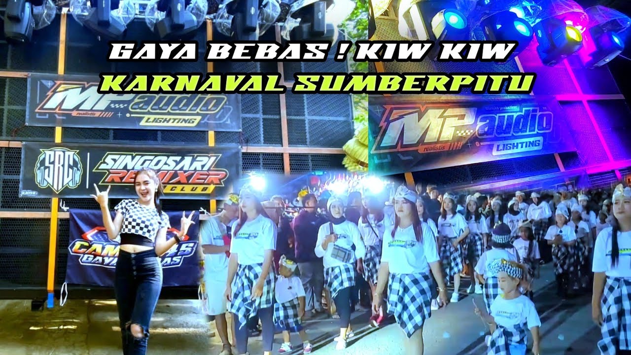 KARNAVAL GAYA BEBAS !! SUMBERPITU 2023 PASURUAN LOSS ... !!
