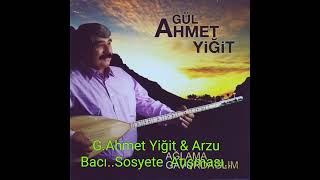 Gül Ahmet Yiğit & Arzu Bacı..Sosyete Atışması..