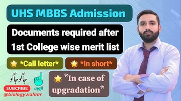 UHS MBBS 2024 | Documents required after 1st College wise merit list