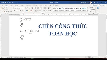 Chèn công thức toán học theo chiều dọc trong Word 365