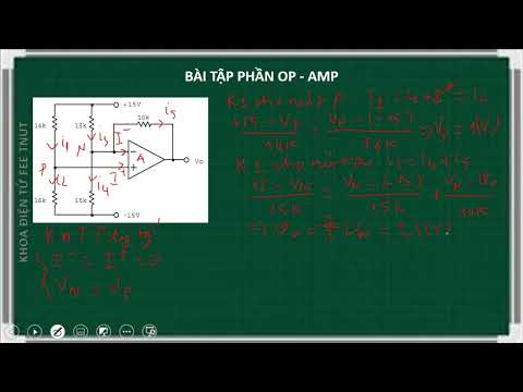 Video Bài tập phần mạch khuếch đại thuật toán (op amp) - youtube