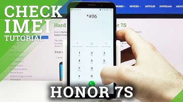 How to Check IMEI and Serial Number on HONOR 7S – Find IMEI and Serial Number