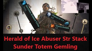 Path of Exile 2 - Str stack Sunder Totem Gemling Herald of Ice Abuser