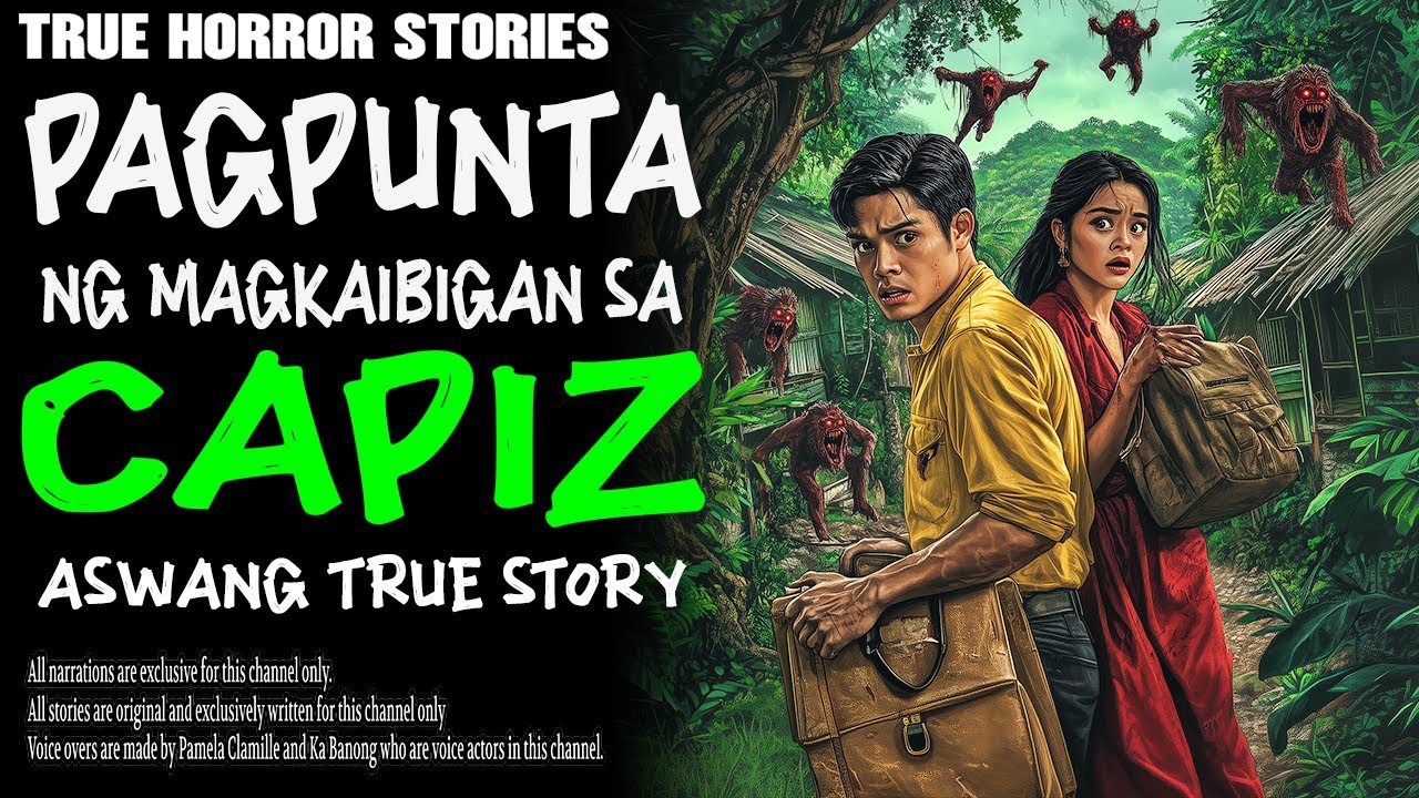 PAGLIPAT NG MAGKAIBIGAN SA CAPIZ | Kwentong Aswang | True Story