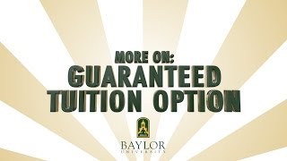 More On: Guaranteed Tuition Option