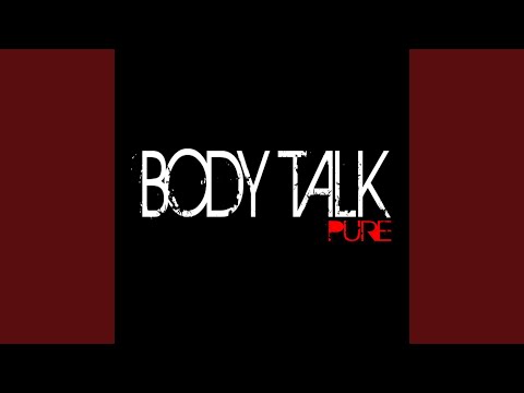 Body Talk