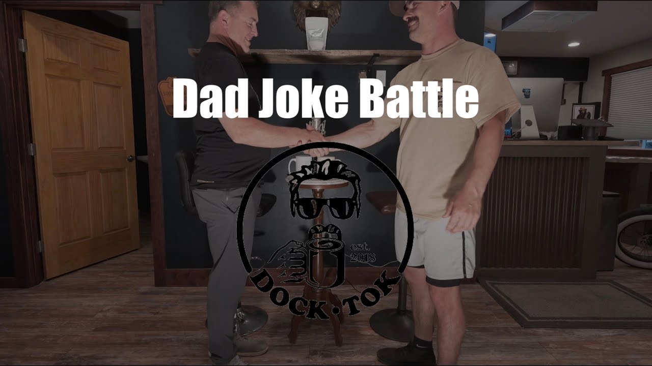 Friday Favorites - Best Dad Jokes on Dock Tok