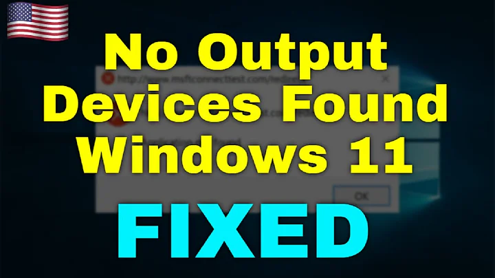 How to Fix No Output Devices Found Windows 11