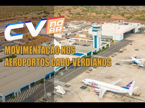 Vídeo: Aeroportos em Cabo Verde