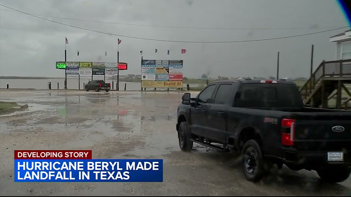 Hurricane Beryl makes landfall on the Texas coast near Matagorda, the National Weather Service says