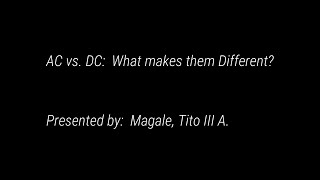 AC vs. DC; what makes them different? [MAGALE] by Tegaru_Nishida 93 views 2 years ago 3 minutes, 51 seconds