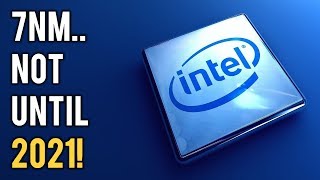 Intel Is Two Years Behind Amd For 7Nm Production