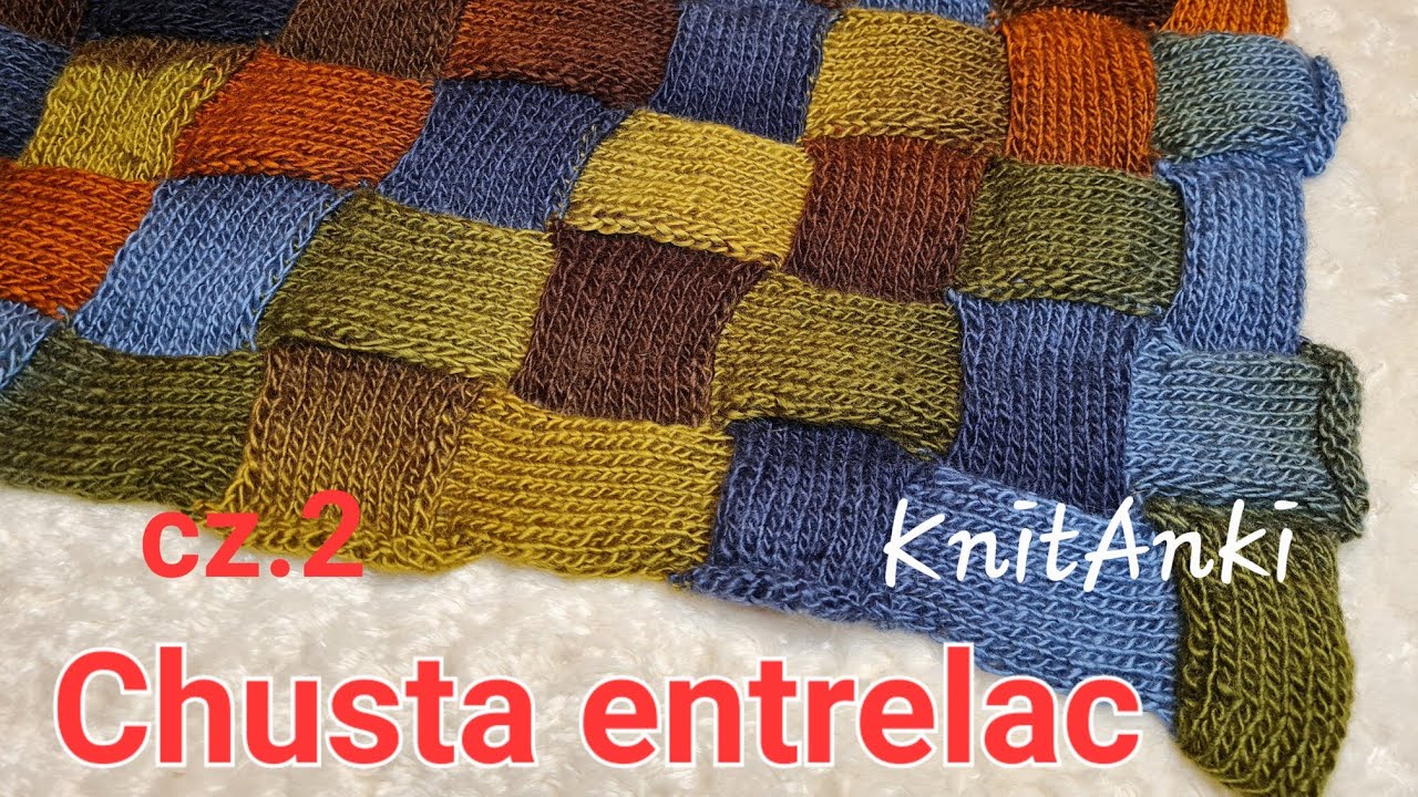 Chusta entrelac cz.2 #knitanki #druty #chusta  #entrelac #knitting #knittingpattern #stricken
