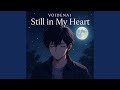 Still In My Heart 