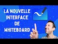 La nouvelle interface de microsoft whiteboard