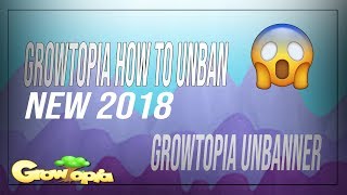 Growtopia | How to Unban (Device/Location) New 2018 screenshot 5