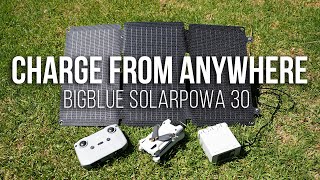 This Lets You Charge From ANYWHERE // BigBlue SolarPowa 30