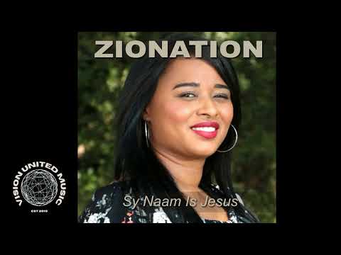 Zionation – Sy Naam Is Jesus | Produced by Vision United Music