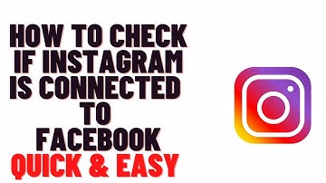 how to check if instagram is connected to facebook