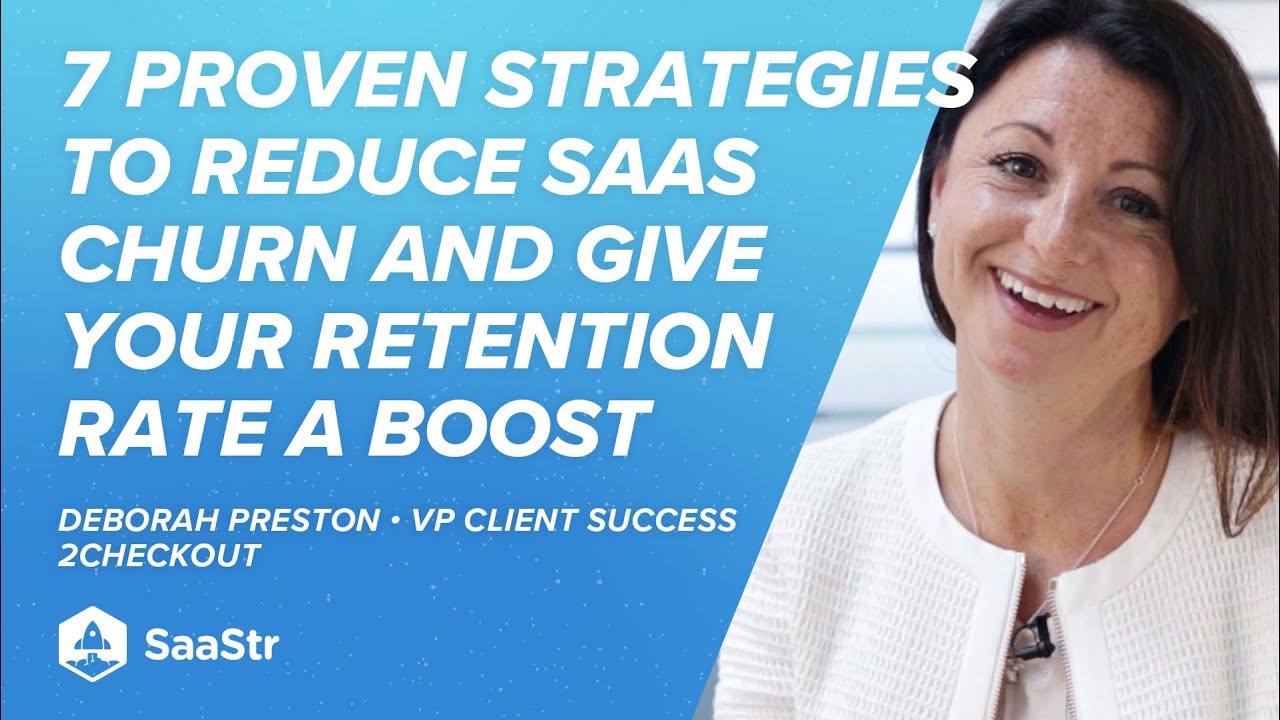 7 Proven Strategies to Reduce SaaS Churn and Give Your Retention Rate a ...