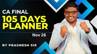 🚀 105-Days CA Final Study Planner – Your Complete Success Roadmap 📚💯