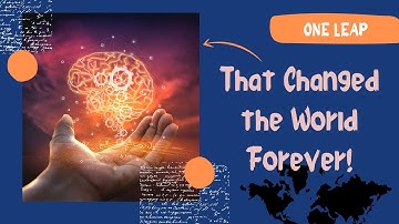 what single leap in technology truly changed everything