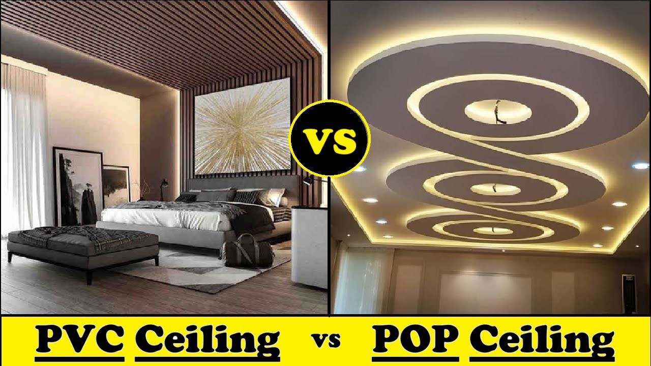 PVC vs POP False Ceiling – Which is Better?
