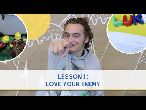 Lesson 1 // Love Your Enemy