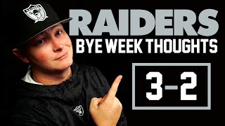 Las Vegas Raiders BYE WEEK Thoughts