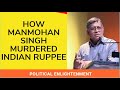 S gurumurthy how manmohan singh murdered indian economy