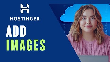 How to Add Images in Hostinger Website Builder | Full Guide 2025