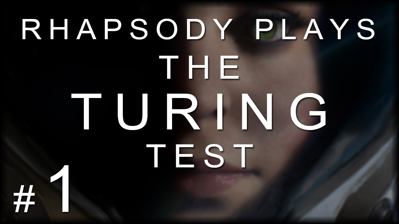 Let's Play The Turing Test: Meet TOM - Episode 1