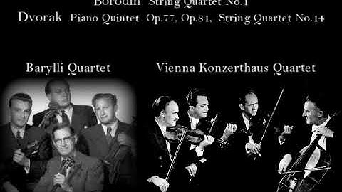 Dvorak - Quintets & Borodin Quartet, Barylli Quartet, Vienna Konzerthaus Quartet