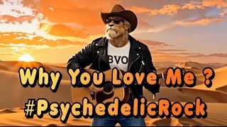 Why You Love Me? | Classic Rock – BVO | Tell Me