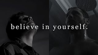 BELIEVE IN YOURSELF  Motivational Speech