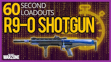 R9-0 Shotgun Warzone Class Setup - 60 Second Loudouts
