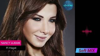 نانسى عجرم - فى حاجات تتحس | Nancy Ajram - Fi Hagat