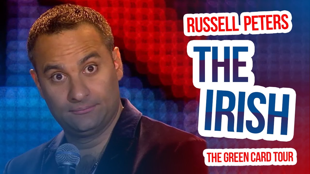 folkeafstemning Vanvid Pigment The Irish" | Russell Peters - The Green Card Tour - YouTube