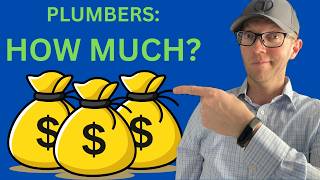 How much to PLUMBERS get paid?
