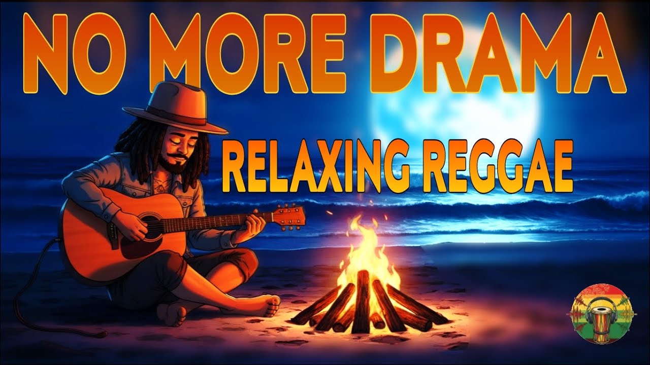 NO MORE DRAMA - Relaxing Roots Reggae Music for Stress Relief & Positive Vibes [Official Audio]