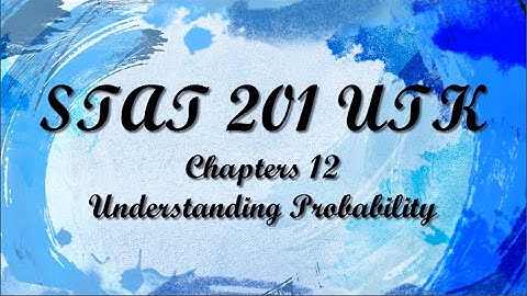 Chapter 12 - Probability
