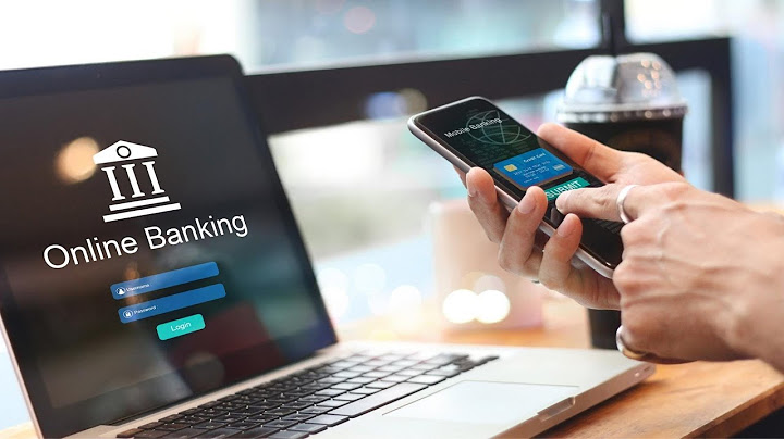 Internet banking mobile banking là gì