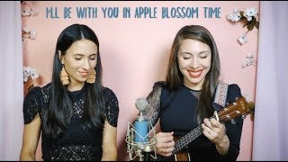 Video thumbnail of "The Ladybugs - I'll Be With You In Apple Blossom Time"