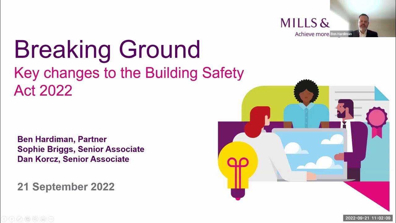 Breaking Ground webinar Key changes to the Building Safety Act 2022