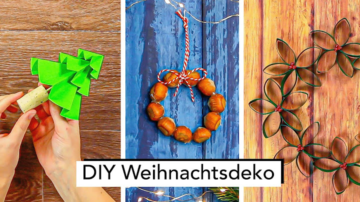DIY Weihnachtsdeko! 3 superschöne und simple Deko-Ideen zur Weihnachtszeit 🎄 🌰